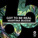 Martina Budde – Got To Be Real