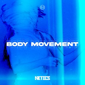 DJ NETICS – Body Movement