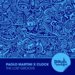 Paolo Martini, Clock (IT) – The Lost Groove