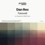 VMBRA, Dan Rex – Farewell
