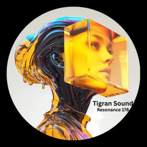 Tigran Sound – Resonance 178