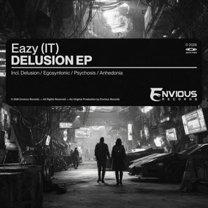 Eazy (IT) – Delusion EP