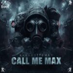 kakarottomax – Call Me Max