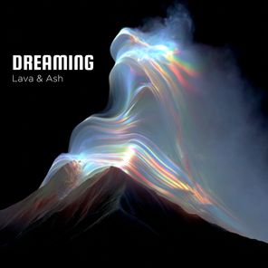 Lava & Ash – Dreaming