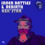 Stickman, Kek’star – Inner Battles & Rebirth
