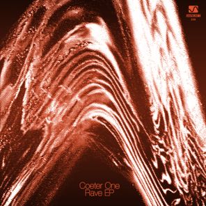 Coeter One – Rave EP