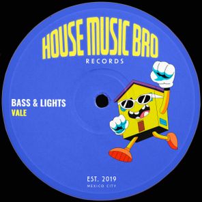 Vale – Bass & Lights