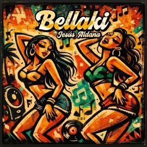 Jesús Aldana - Bellaki 1 Jesús Aldana – Bellaki