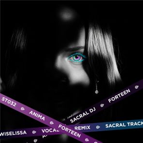 FORTEEN, SACRAL DJ – Anima (Forteen Remix)