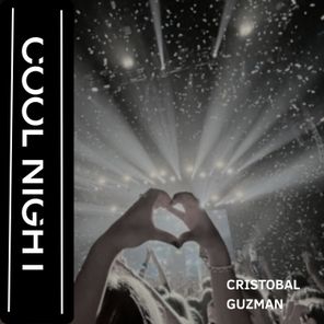 Cristobal Guzman – Cool Night
