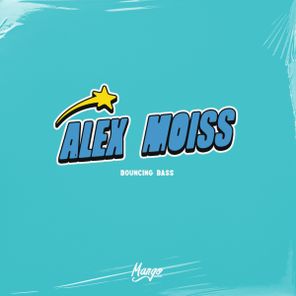 Alex Moiss – Bouncing Bass