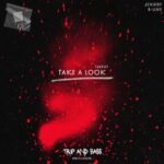 B-Line, JCxndy – Take A Look