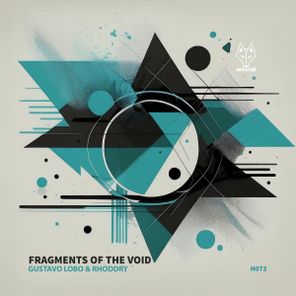 Gustavo Lobo, Rhoddry – Fragments Of The Void