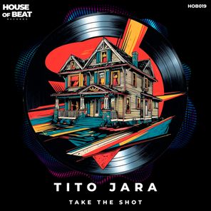 Tito Jara – Take the Shot