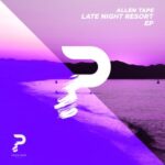 Allen Tape – Late Night Resort