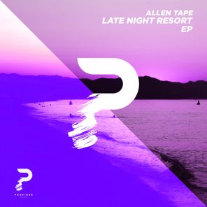 Allen Tape - Late Night Resort 1 Allen Tape – Late Night Resort