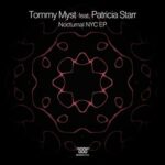 Tommy Myst, DJ Gomi – Nocturnal Nyc