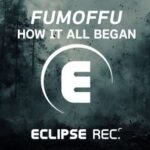Fumoffu – How It All Began