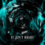 Fuze (UK), R Eyes – It Aint Right (Fuze (UK) & Watson DNB Remix)