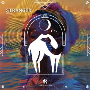 Cafe De Anatolia, MaTa – Stranger