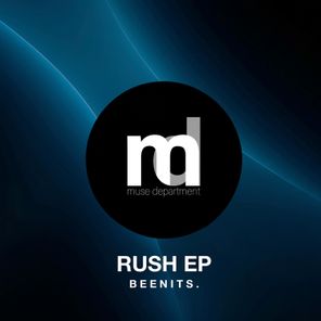 B E E N I T S. – Rush