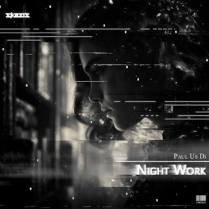 Paul Us Dj – Night Work
