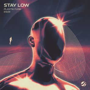 Plastik Funk, Esox – Stay Low