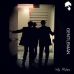 Gentleman (DJ) – My Rules