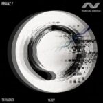 Franz F – Tathagata