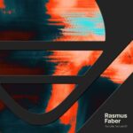 Rasmus Faber – Too Little, Too Late EP