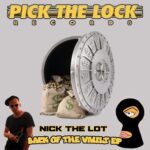 Nick The Lot – Back Of The Vault EP