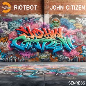 Riotbot – John Citizen
