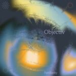 Objectiv – Familiarity