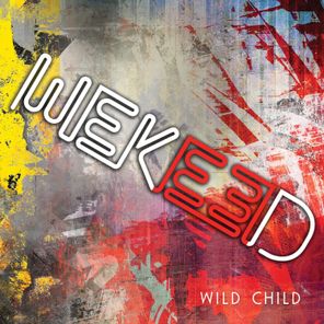 WEKEED – Wild Child