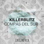 Killerblitz – Compás del Sur
