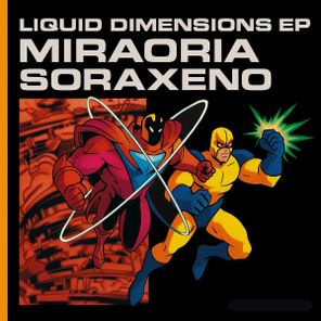 Aquasion, Miraoria – Liquid Dimensions EP