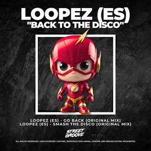 Loopez (ES) - Back to the Disco 1 Loopez (ES) – Back to the Disco