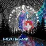 Rematic, Seismic – Helvetia on Acid