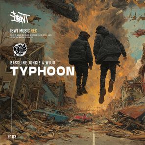 Bassline Junkie, WUJU – Typhoon (extended mix)