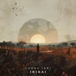 Chona (AR) – Ikigai