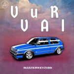 Masterkeyz1001 – VUR VAI