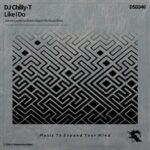 DJ Chilly-T – Like I Do