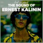 Ernest Kalinin - Brook Gee Presents the Sound of Ernest Kalinin 3 Ernest Kalinin – Brook Gee Presents the Sound of Ernest Kalinin