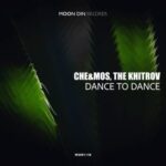 The Khitrov, Che&Mos – Dance to Dance