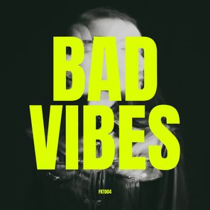 Tonino, RA:FA – Bad Vibes
