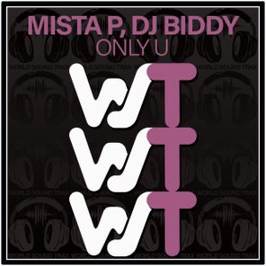 DJ Biddy, Mista P – Only U