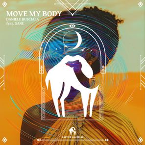 Cafe De Anatolia, Daniele Busciala – Move My Body