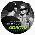 Cekay Pellegrini – In My Corazon