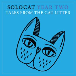 FX909, Nichenka Zoryana – SOLOCAT Year Two – Tales From The Cat Litter