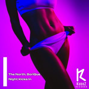 BoriQue, The North – Night Kicks In